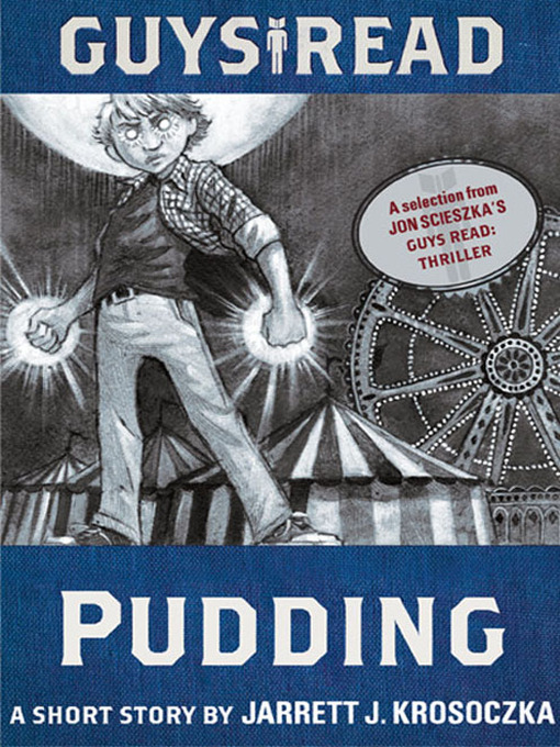 Title details for Pudding by Jarrett J. Krosoczka - Available